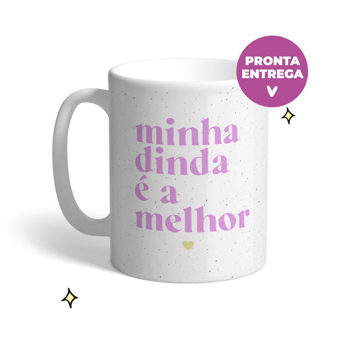 Caneca - Minha dinda é a melhor